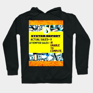 AI UNABLE TO COMPUTE Hoodie